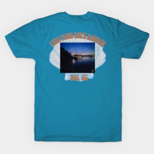 Find your safe harbor in Hilton Head, SC T-Shirt